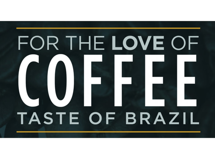 For the Love of Coffee, Taste of Brazil - Coffee Blog - Tin Cup Coffee Company Nashville
